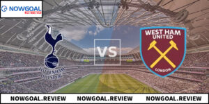 Hướng Dẫn Soi Kèo Tottenham Vs West Ham Chi Tiết Từ A-Z