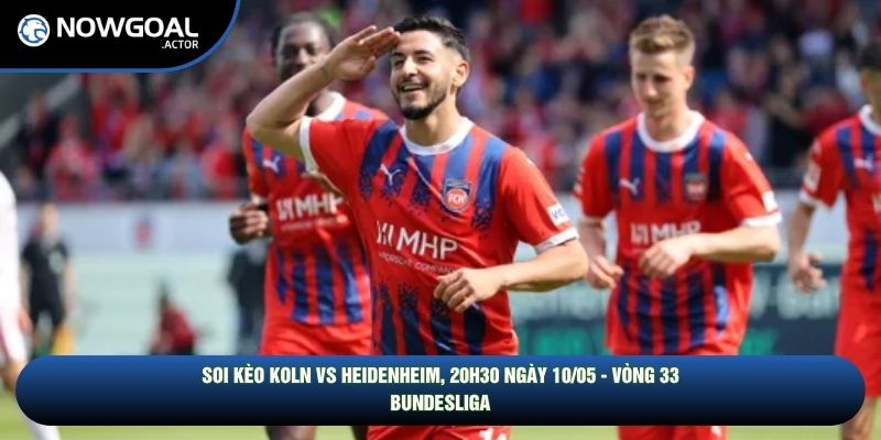 soi kèo Koln vs Heidenheim
